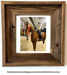 family horseback riding near me in Northfield, New Jersey